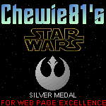 Chewie81's STAR WARS Silver Medal for Web Page Excellence